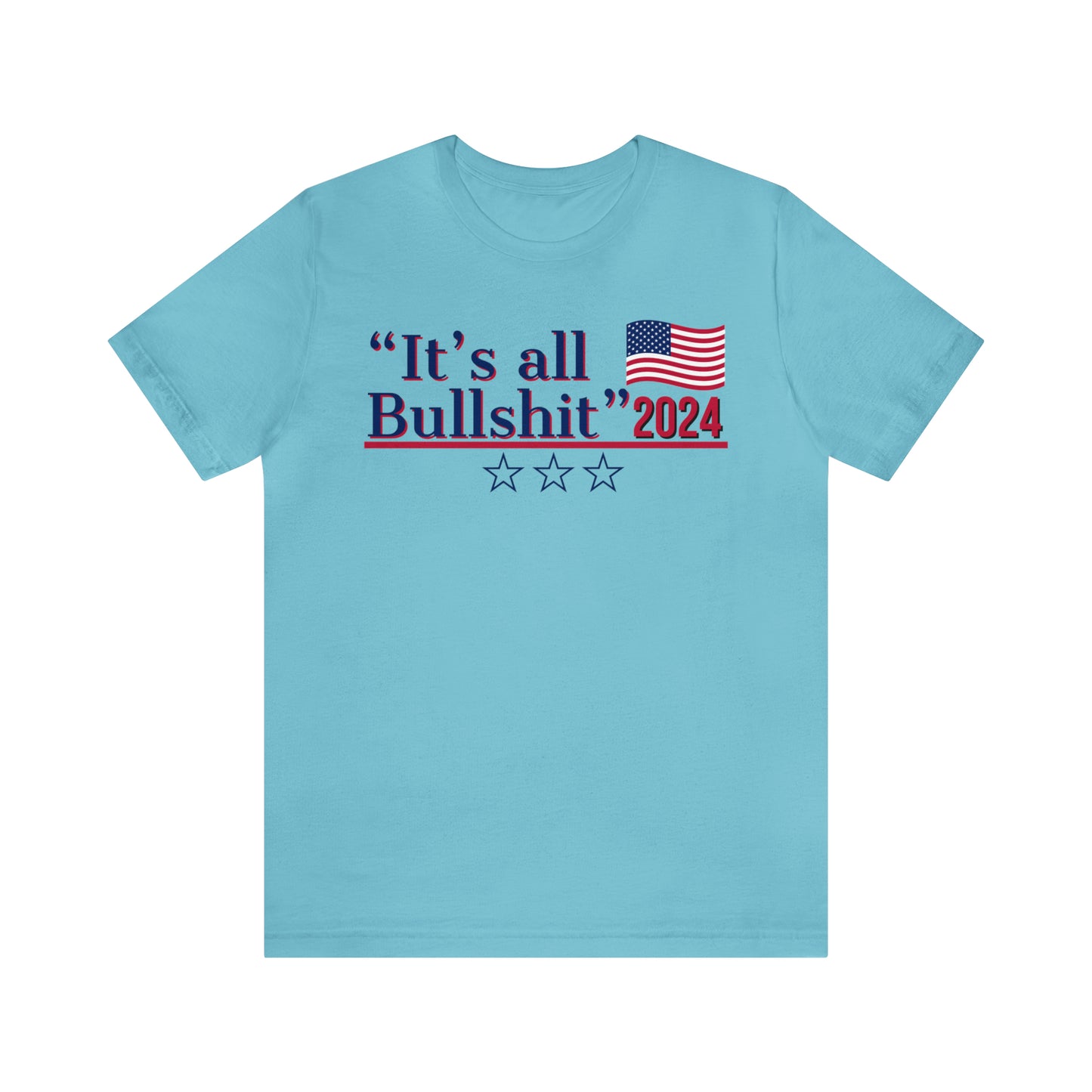 It’s All BS Presidential Pun Unisex Jersey Short Sleeve Tee