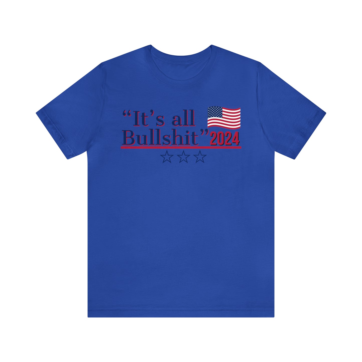 It’s All BS Presidential Pun Unisex Jersey Short Sleeve Tee